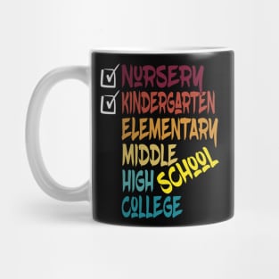 kindergarten to elementary school Mug